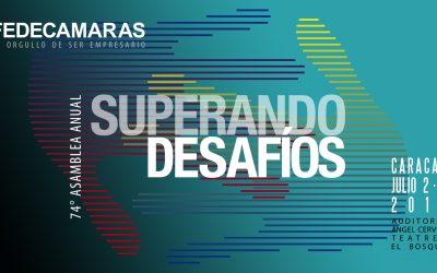 Fedecámaras celebra su 74° Asamblea Anual “Superando Desafíos”