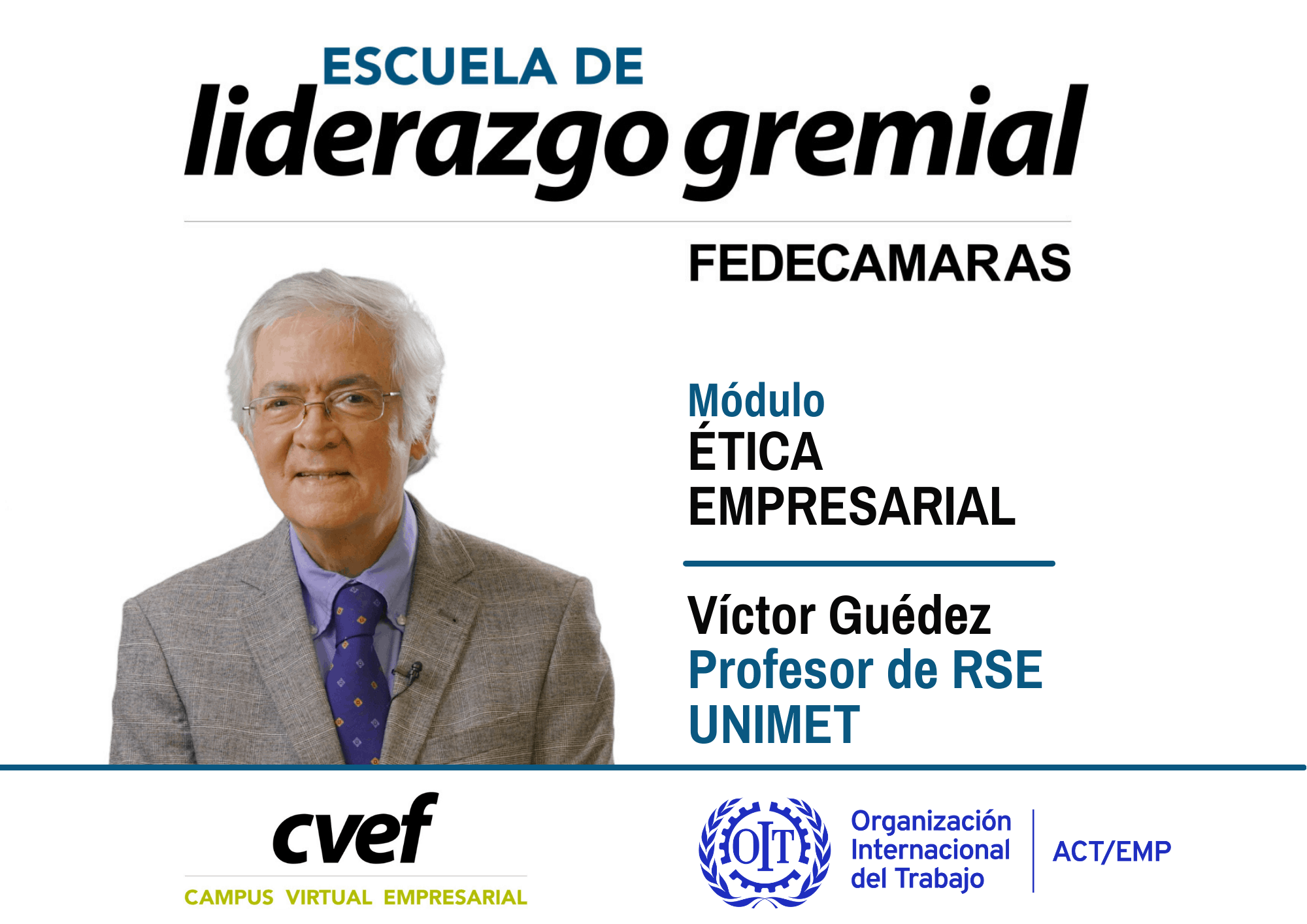 Escuela de Liderazgo Gremial. Víctor Guédez