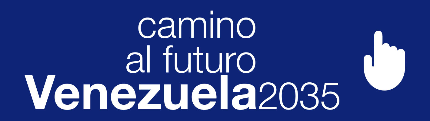 Camino al futuro. Venezuela 2035