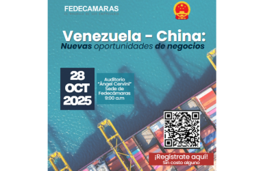 Venezuela y China explorarán nuevas oportunidades de negocios, en foro organizado por Fedecámaras